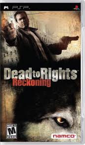 Dead to Rights Reckoning